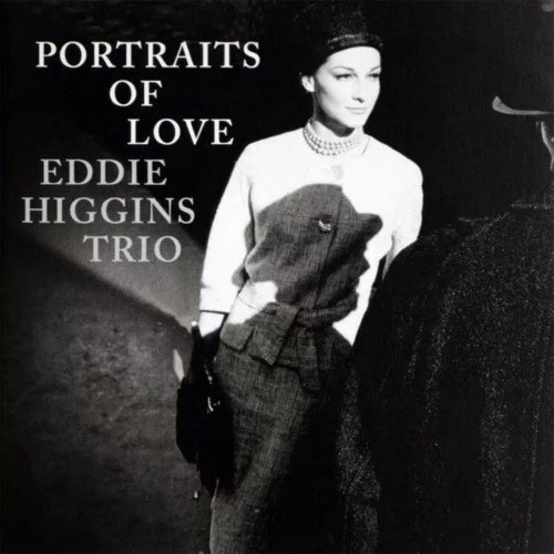 Eddie Higgins Trio – Portraits Of Love (Vinyl)