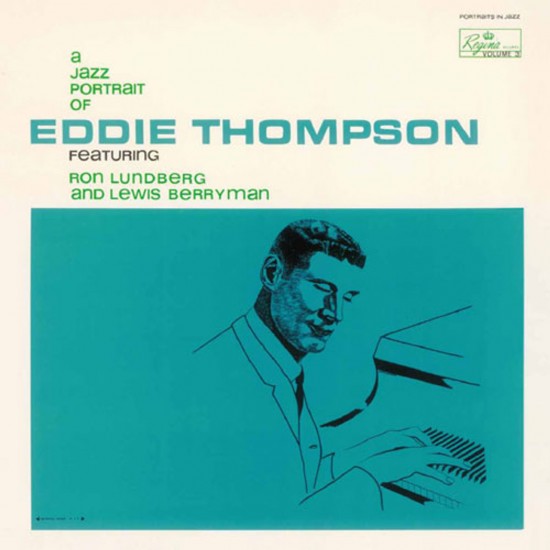 Eddie Thompson Featuring Ron Lundberg And Lewis Berryman - A Jazz Portrait Of Eddie Thompson (Vinyl)