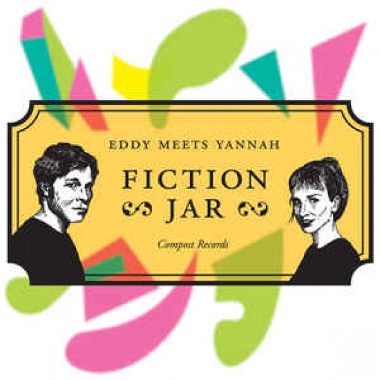 Eddy Meets Yannah ‎– Fiction Jar (CD)
