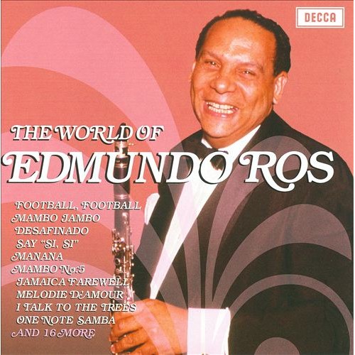 Edmundo Ros - The World Of Edmundo Ros (CD)
