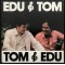 Edu Lôbo & Tom Jobim – Edu & Tom Tom & Edu (Vinyl)