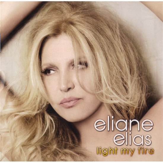 Eliane Elias ‎– Light My Fire (CD)