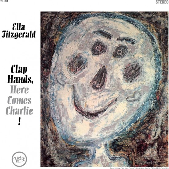 Ella Fitzgerald - Clap Hands, Here Comes Charlie! (Vinyl)