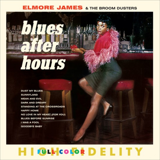 Elmore James & His Broom Dusters ‎– Blues After Hours (Vinyl)