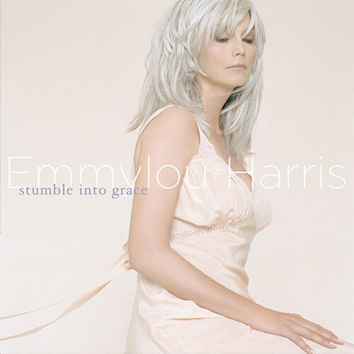 Emmylou Harris - Stumble Into Grace (Vinyl)