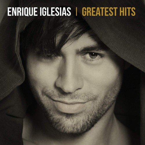 Enrique Iglesias - Greatest Hits (CD)