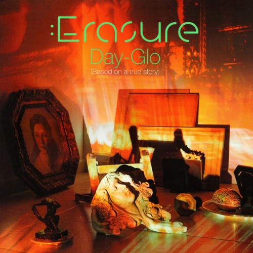 Erasure - Day-Glo (Based On A True Story) (Vinyl)