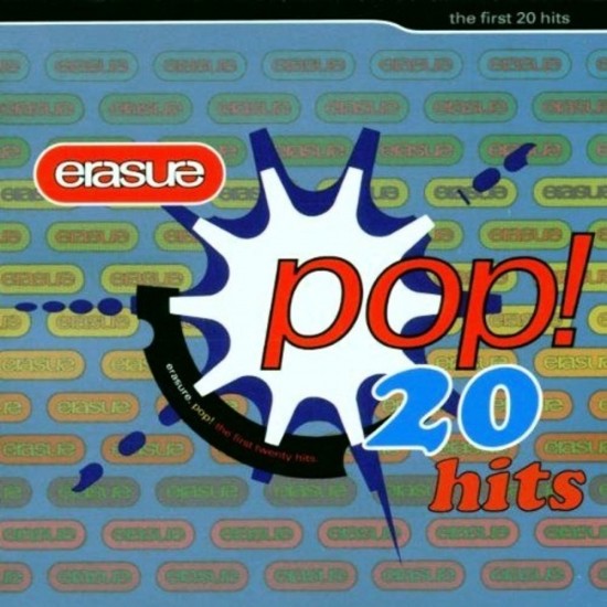 Erasure – Pop! - The First 20 Hits (CD)