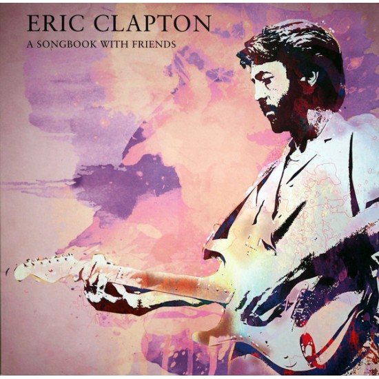 Eric Clapton - A Songbook With Friends (Vinyl)