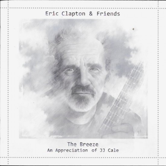 Eric Clapton & Friends ‎– The Breeze / An Appreciation Of J.J. Cale (CD)