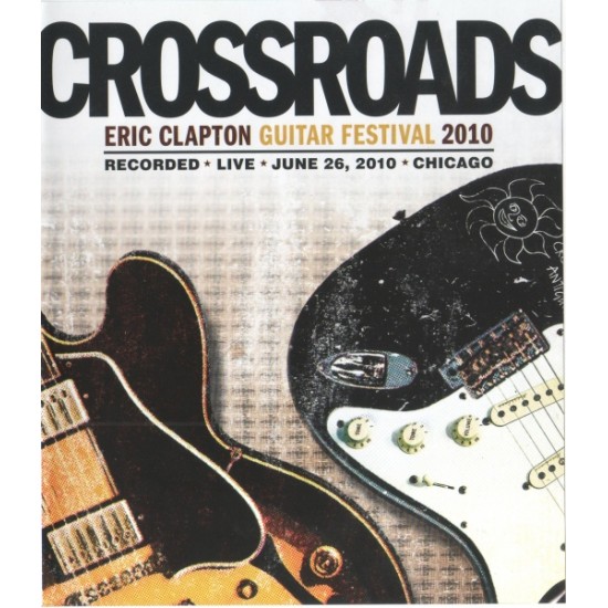 Eric Clapton - Crossroads guitar festival 2010 (Blu-ray)