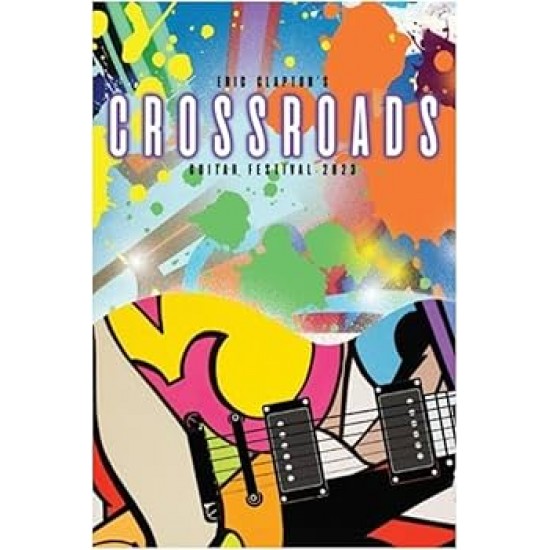 Eric Clapton  - Crossroads Guitar Festival 2023 (DVD)