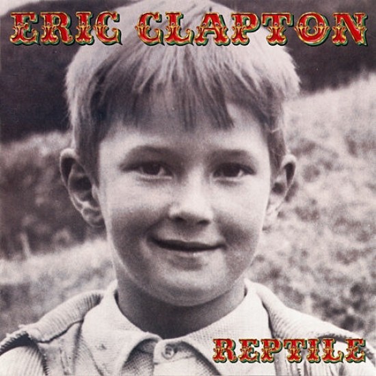 Eric Clapton ‎– Reptile (Vinyl)