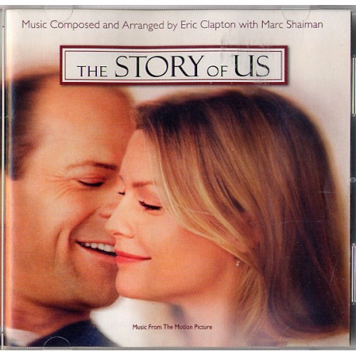 Eric Clapton With Marc Shaiman ‎– The Story Of Us / Original Soundtrack (CD)