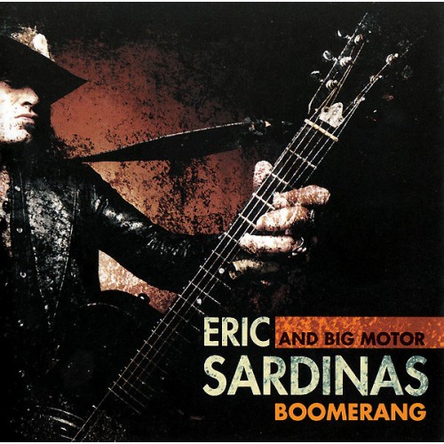 Eric Sardinas And Big Motor - Boomerang (CD)