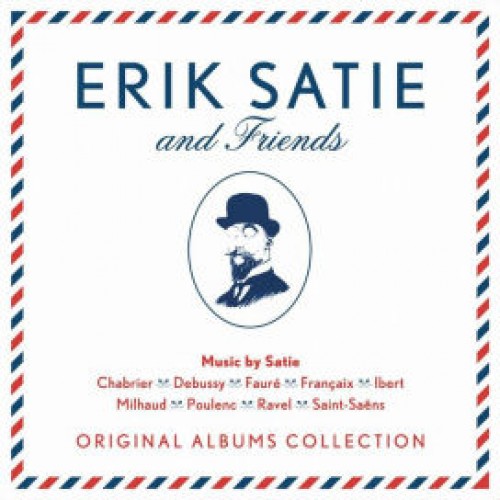 Erik Satie & Friends - Original Albums Collection (CD)