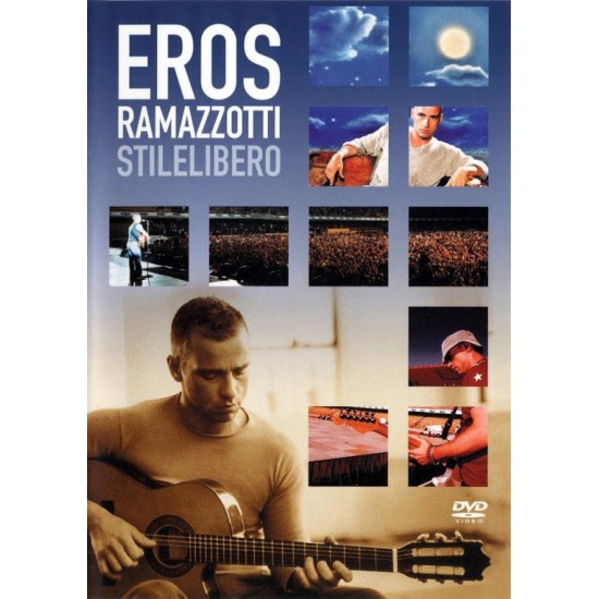 Eros Ramazzotti ‎– Stilelibero (DVD)