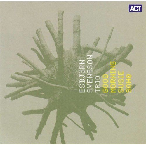 E.S.T. - Good Morning Susie Soho (Vinyl)