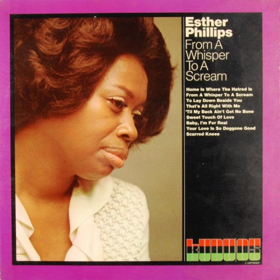 Esther Phillips ‎– From A Whisper To A Scream (Vinyl)