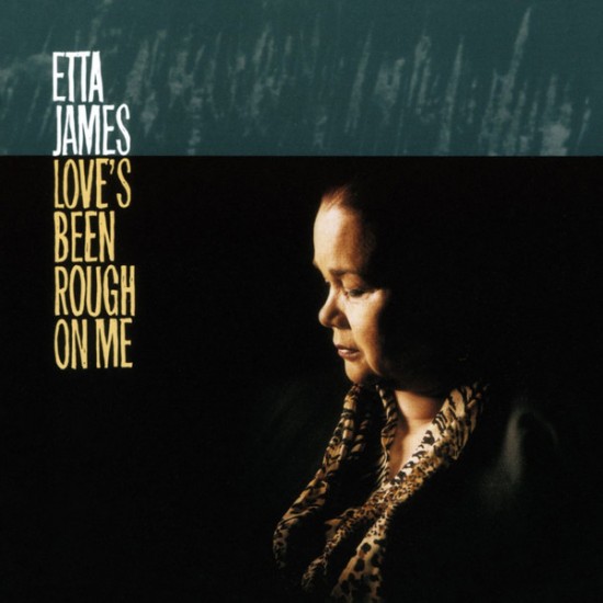 Etta James - Love's Been Rough On Me (Vinyl)