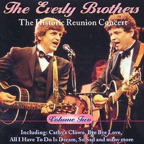 Everly Brothers ‎– The Historic Reunion Concert, Vol. 2 (CD)