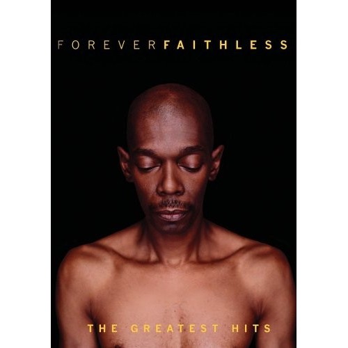 Faithless ‎– Forever Faithless (The Greatest Hits) (DVD)