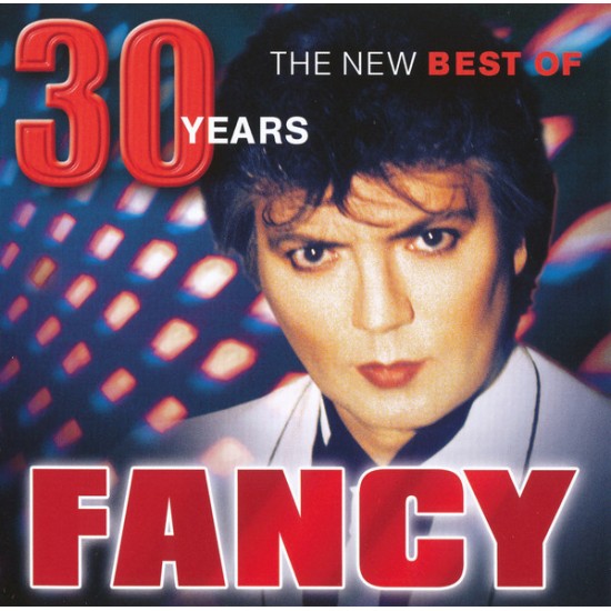 Fancy - 30 Years. The New Best Of Fancy (CD)