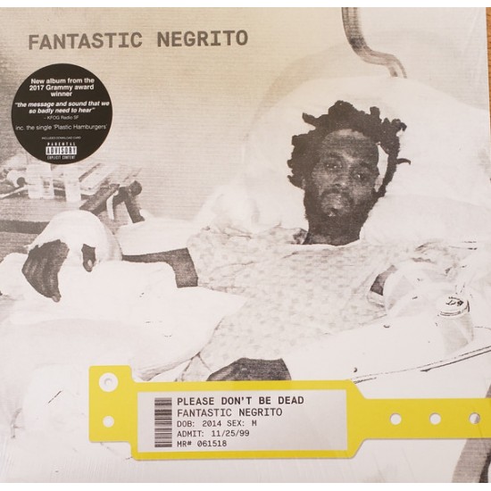 Fantastic Negrito - Please Don't Be Dead (Vinyl)