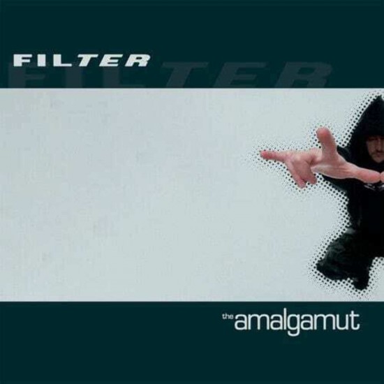 Filter - The Amalgamut (Vinyl) Filter - The Amalgamut (Vinyl)