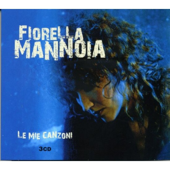 Fiorella Mannoia ‎– Le Mie Canzoni (CD)