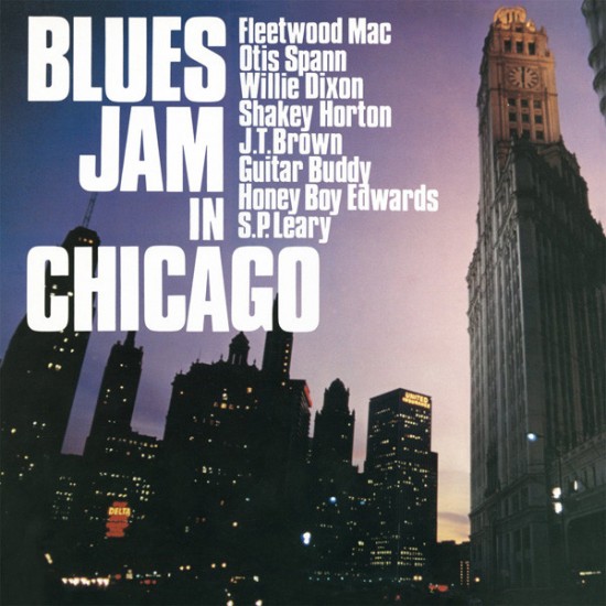 Fleetwood Mac, Otis Spann, Willie Dixon, Shakey Horton, J.T. Brown, Guitar Buddy, Honey Boy Edwards, S.P.Leary - Blues Jam In Chicago (Vinyl)