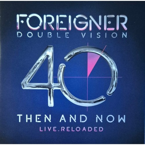 Foreigner - Double Vision: Then And Now Live.Reloaded (CD)
