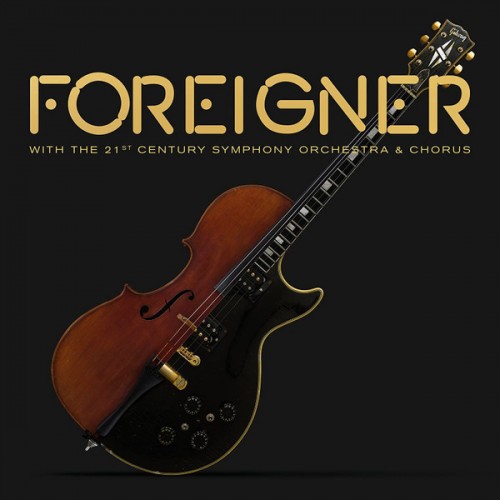 Foreigner - With The 21st Century Symphony Orchestra & Chorus (Vinyl)