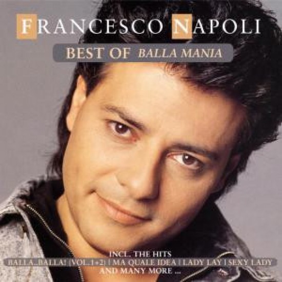 Francesco Napoli ‎– Best Of / Balla-Mania (CD)