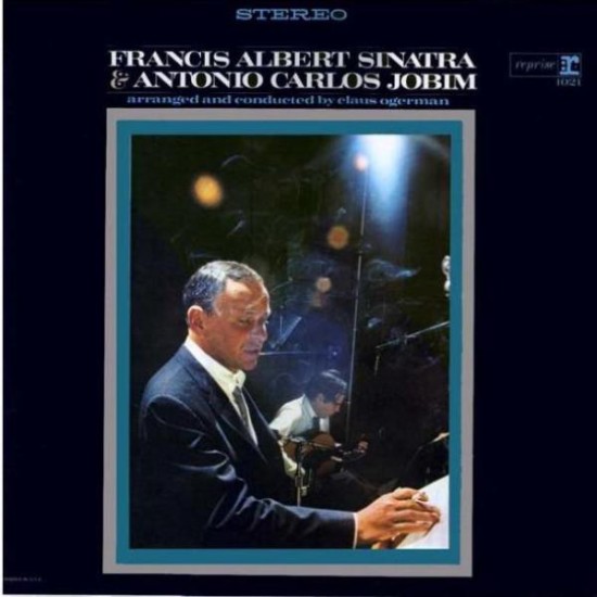 Francis Albert Sinatra & Antonio Carlos Jobim ‎– Francis Albert Sinatra & Antonio Carlos Jobim (Vinyl)