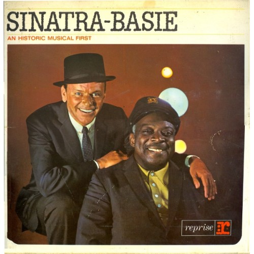 Frank Sinatra & Count Basie ‎– Sinatra-Basie - An Historic Musical First (Vinyl)