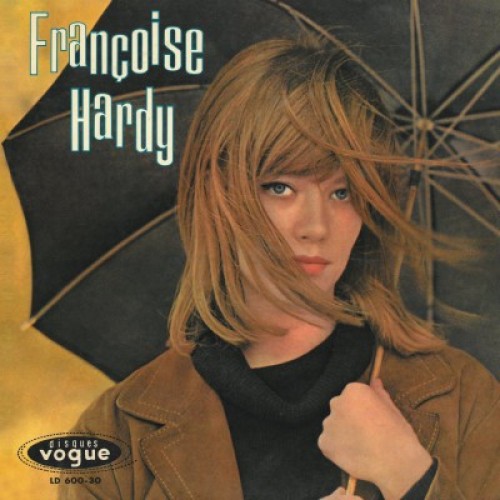 Françoise Hardy - Tous Les Garçons Et Les Filles (Vinyl)