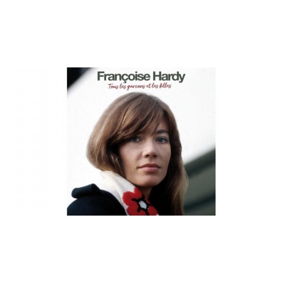 Françoise Hardy - Tous Les Garçons Et Les Filles (Vinyl)