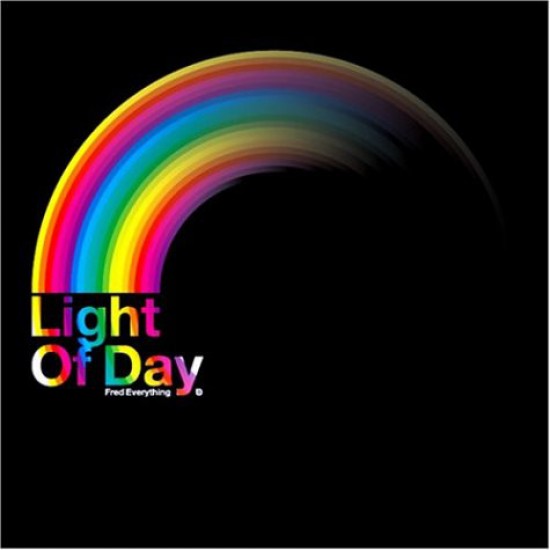 Fred Everything ‎– Light Of Day (CD)