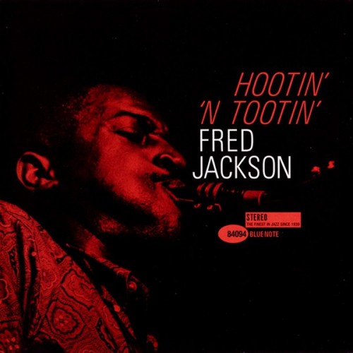 Fred Jackson – Hootin' 'N Tootin' (CD)