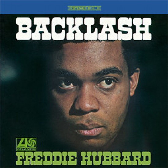 Freddie Hubbard ‎– Backlash (Vinyl)