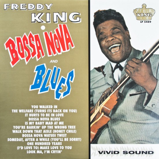 Freddy King - Bossa Nova And Blues (Vinyl)