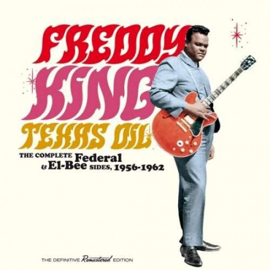 Freddy King - Texas Oil (CD)