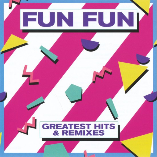 Fun Fun - Greatest Hits & Remixes (CD)