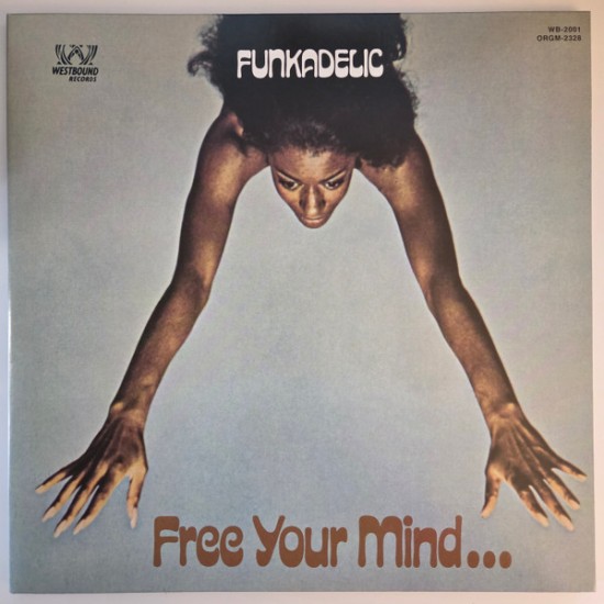 Funkadelic – Free Your Mind And Your Ass Will Follow (Vinyl)