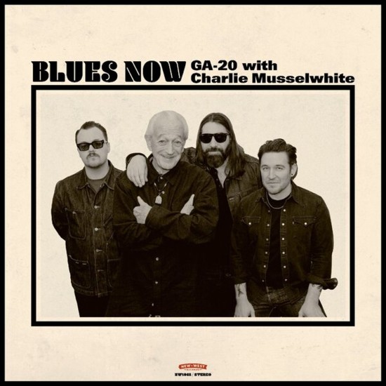 GA-20 With Charlie Musselwhite – Blues Now (Vinyl)