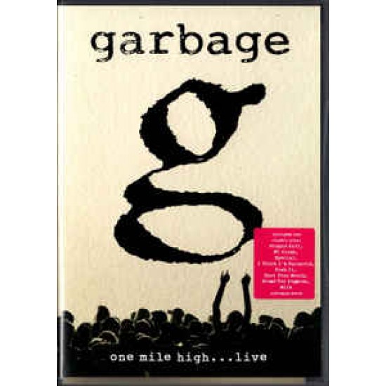 Garbage ‎– One Mile High... Live (DVD)