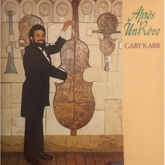 Gary Karr - Après Un Rêve (CD)