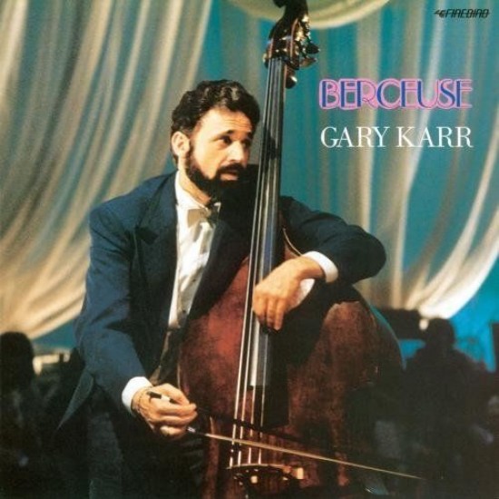 Gary Karr - Berceuse (CD)