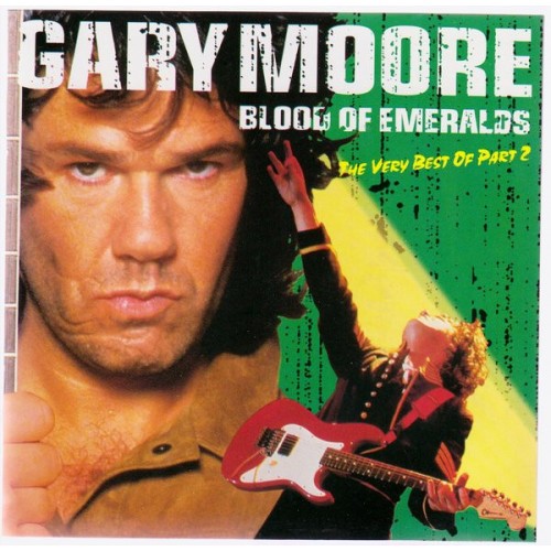 Gary Moore ‎– Blood Of Emeralds, The Very Best Of Part 2 (CD)